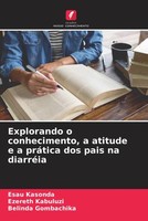 Esau Kasonda (U. A.) | Explorando O Conhecimento, A Atitude E A PráTica Dos...