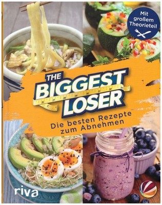 The Biggest Loser: Die besten Rezepte zum Abnehmen.... | Buch | Zustand sehr gut