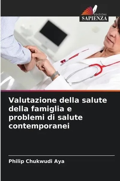 Valutazione Della Salute Della Famiglia E Problemi Di Salute Contemporanei Aya-image
