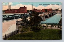 Postcard KS Topeka Kansas Melan Arch Bridge Vintage