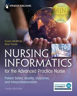 Nursing Informatics for the - Paperback, by McBride PhD RN-BC - Very Good