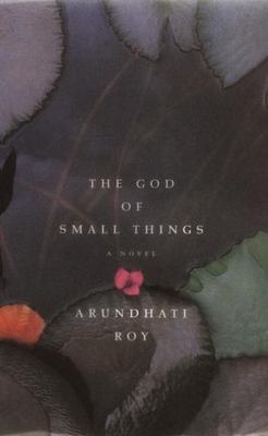 God of Small Things by Arundhati Roy (1997, Hardcover)