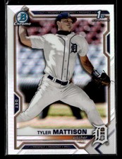 2021 Bowman Draft Tyler Mattison #BDC-58 Chrome Refractor