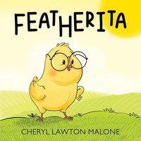 Cheryl Lawton Malone - Featherita - Paperback - G245Z