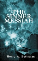 Henry A. Buchanan | Sinner Messiah | Taschenbuch | Englisch (2000)