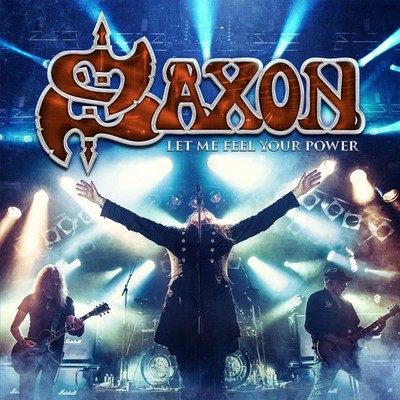 Let Me Feel Your Power ［2LP+Blu-ray Disc+2CD］ Saxon [LP record]