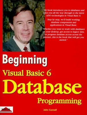 Beginning Visual Basic 6 Database Programming Connell, John paperback Very G...