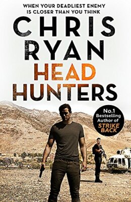 Head Hunters: Danny Black Thriller 6 By Chris Ryan (author). 978
