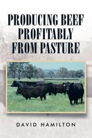 Producing Beef Profitably From Pasture David Hamilton Taschenbuch Englisch 2015