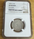 1876 S 25C NGC AU Details Cleaned Liberty Seated Quarter