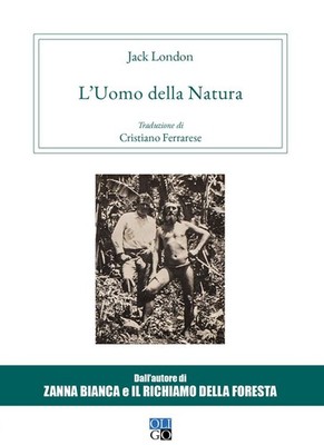 Neues Buch - Jack London - Der Mann der Natur - Oligo