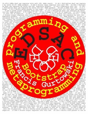 Edsac Decoded: Programming And Metaprogramming