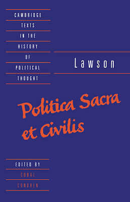 Lawson: Politica sacra et civilis Lawson Condren Hardback 9780521392488
