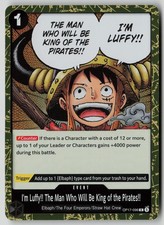I'm Luffy!! The Man Who Will Be Kin... Foil OP17 OP17-096 NM One Piece Card Game
