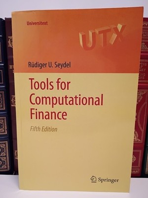 Tools for Computational Finance Seydel Universitext Springer Black Scholes VG PB