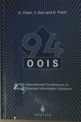Oois'94: 1994 International Conference On Object Oriented Information Systems 19