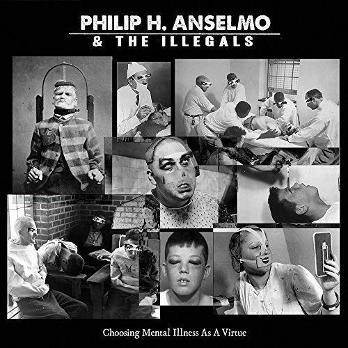 LP-PHILIP H. ANSELMO-CHOOSING MENTAL... -LP- NEW VINYL