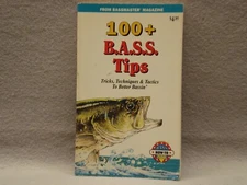 100+ B.A.S.S. Tips  by Bassmaster Magazine