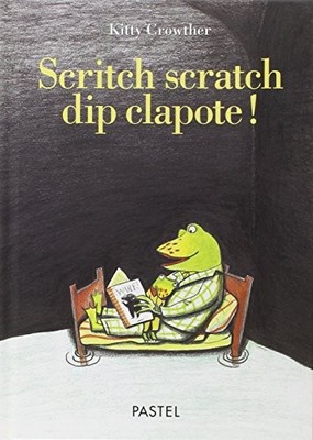 scritch scratch dip clapote !, CROWTHER, KITTY