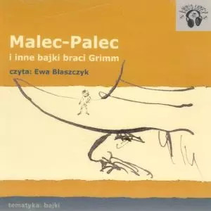 9788360946114 Malec-Palec i inne bajki braci Grimm Audio Liber