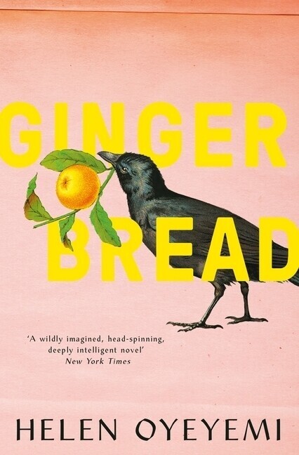 Thumbnail - Gingerbread | Helen Oyeyemi | 2020 | Englisch