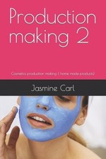 Production making 2: Cosmetics production making ( home made products) by Jasmin