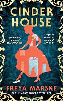 Freya Marske - Cinder House - Hardback - H245z