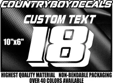 CUSTOM TEXT and CUSTOM NUMBER 6" Height Vinyl Decal Race Derby Car Truck Name
