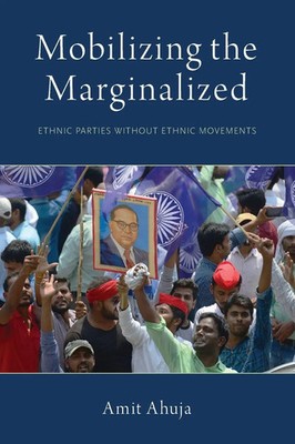 Ahuja | Mobilizing the Marginalized | Taschenbuch | Englisch (2019)