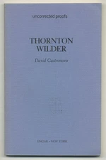 David CASTRONOVO / Thornton Wilder Uncorrected Proof 1st 1986