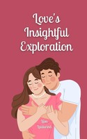 Love's Insightful Exploration Liisu Laulurind Taschenbuch Englisch 2024