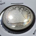 1876 Toned Seated Liberty Quarter 25¢