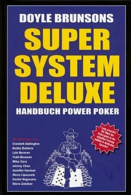 Super System Deluxe. Handbuch Power Poker Buch Heel