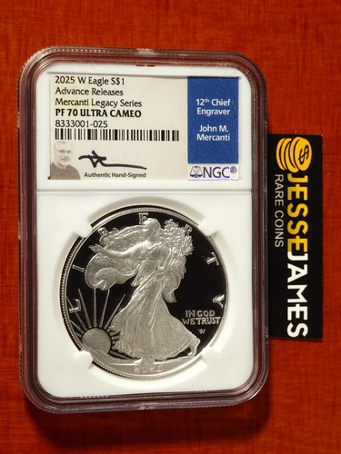 2025 W PROOF SILVER EAGLE NGC PF70 JOHN MERCANTI SIGNED ADVANCE RELEASES LABEL