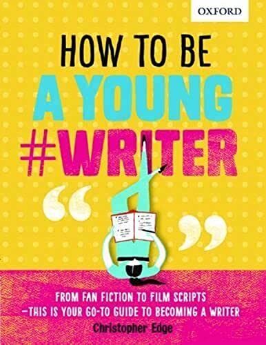 How To Be A Young #Writer by Edge, Christopher Book The Cheap Fast Free Post - Picture 1 of 2