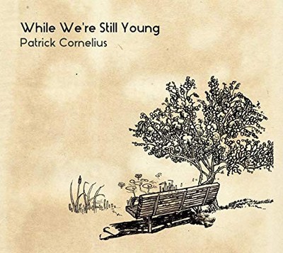 Patrick Cornelius - While We're Still Young - CD - G11501z