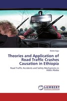 Belete Ejigu | Theories And Application Of Road Traffic Crashes Causation In...