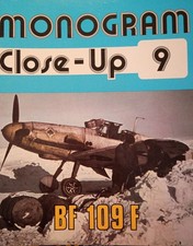 Monogram Close-Up Ser.: Close-up 9 Bf 109F by Thomas H. Hitchcock