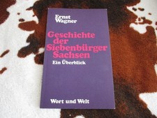 Geschichte der Siebenbürger Sachsen. Ein Üb...