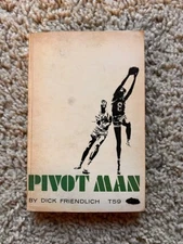 Pivot Man by Dick Friendlich 1966 paperback book T59