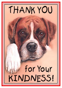 Thank You For Your Kindness Boxer Dog Cute Thank You Card Free Post 1st Class Ebay