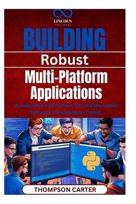 Aufbau robuster, plattformübergreifender Anwendungen: Ein tiefer Einblick in Python, C# und t
