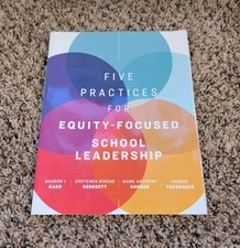 Five Practices for Equity-Focused School Lead...