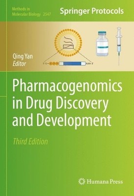 Pharmacogenomics in Drug Discovery and Development - 9781071625729