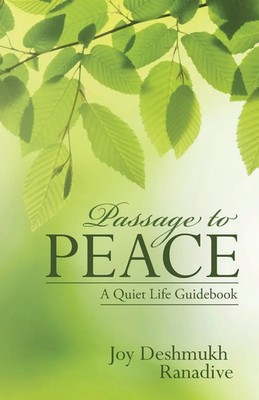 Passage to Peace | A Quiet Life Guidebook | Joy Deshmukh Ranadive | Taschenbuch