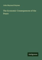 John Maynard Keynes | The Economic Consequences Of The Peace | Taschenbuch