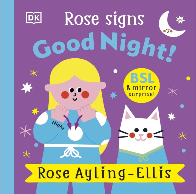 Rose Signs Good Night! by Rose Ayling-Ellis (Board book)