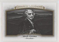 2017 Upper Deck Goodwin Champions Horizontal John Adams #52 5h9