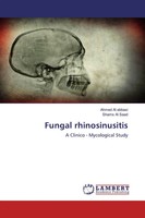 Ahmed Al Abbasi (U. A.) | Fungal Rhinosinusitis | Taschenbuch | Englisch (2020)