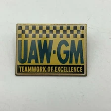 UAW-GM Teamwork Of Excellence Pin United Auto Workers Union General Workers Vtg